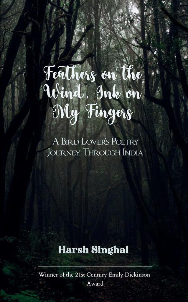 Feathers on the Wind Ink on My Fingers