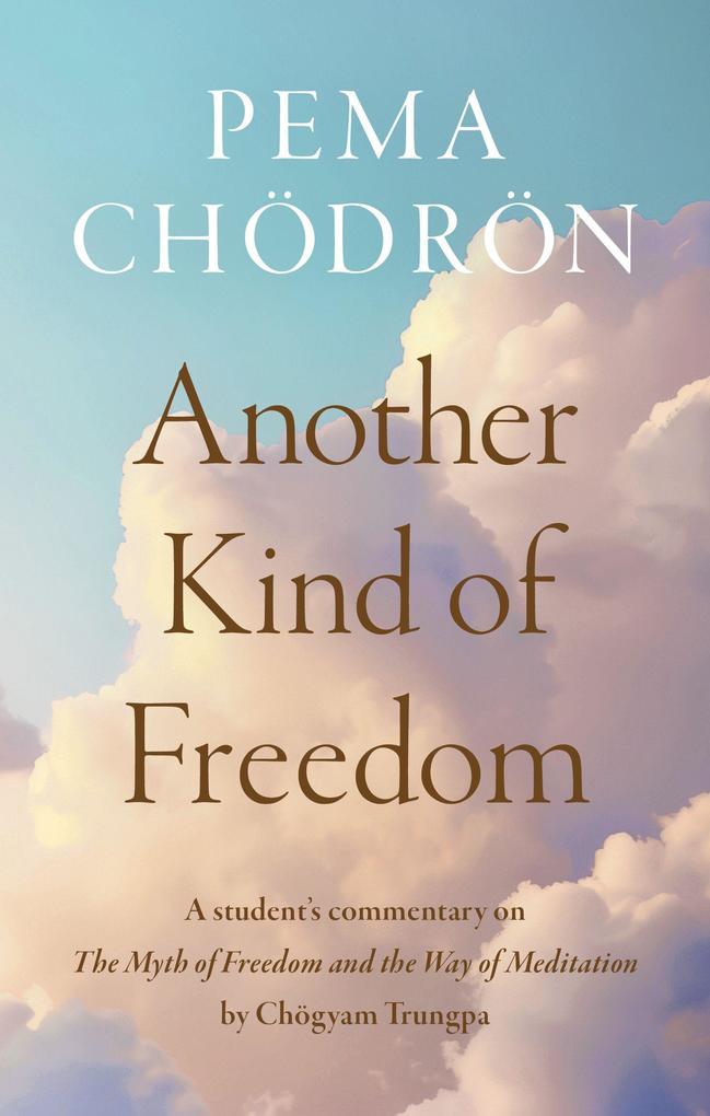 Shambhala Another Kind Of Freedom