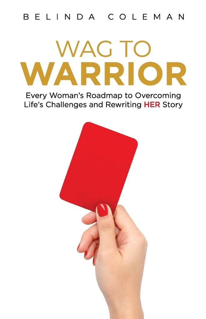 Wag to Warrior