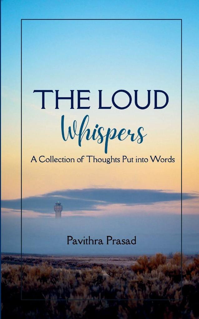 The Loud Whispers
