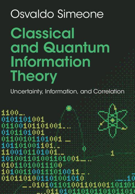 Classical and Quantum Information Theory