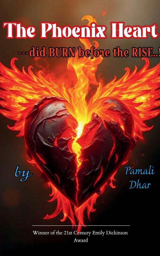 The Phoenix Heart