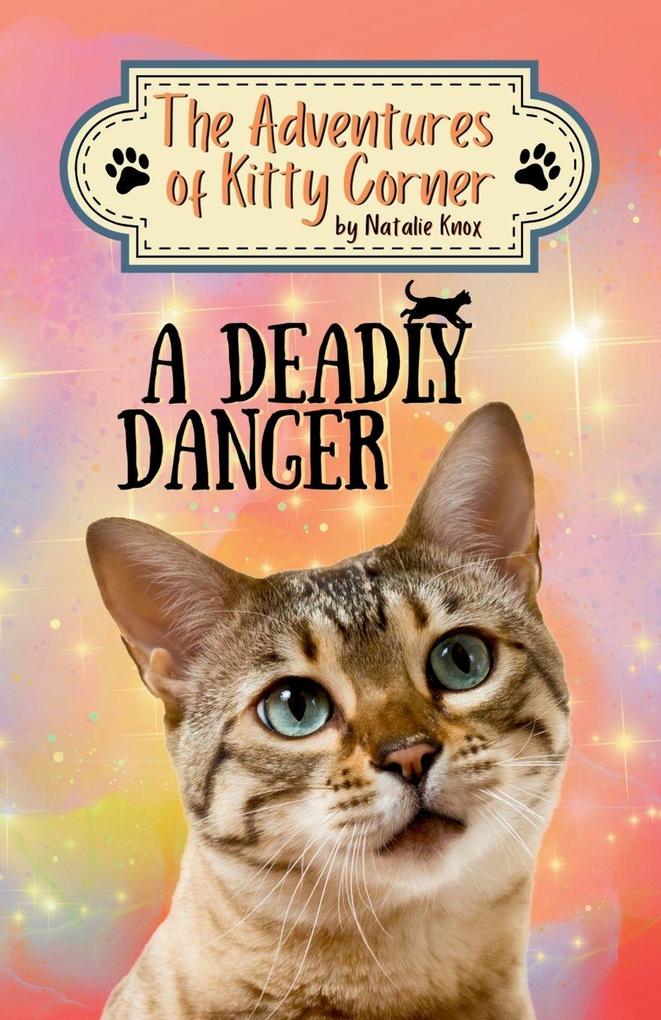 A Deadly Danger