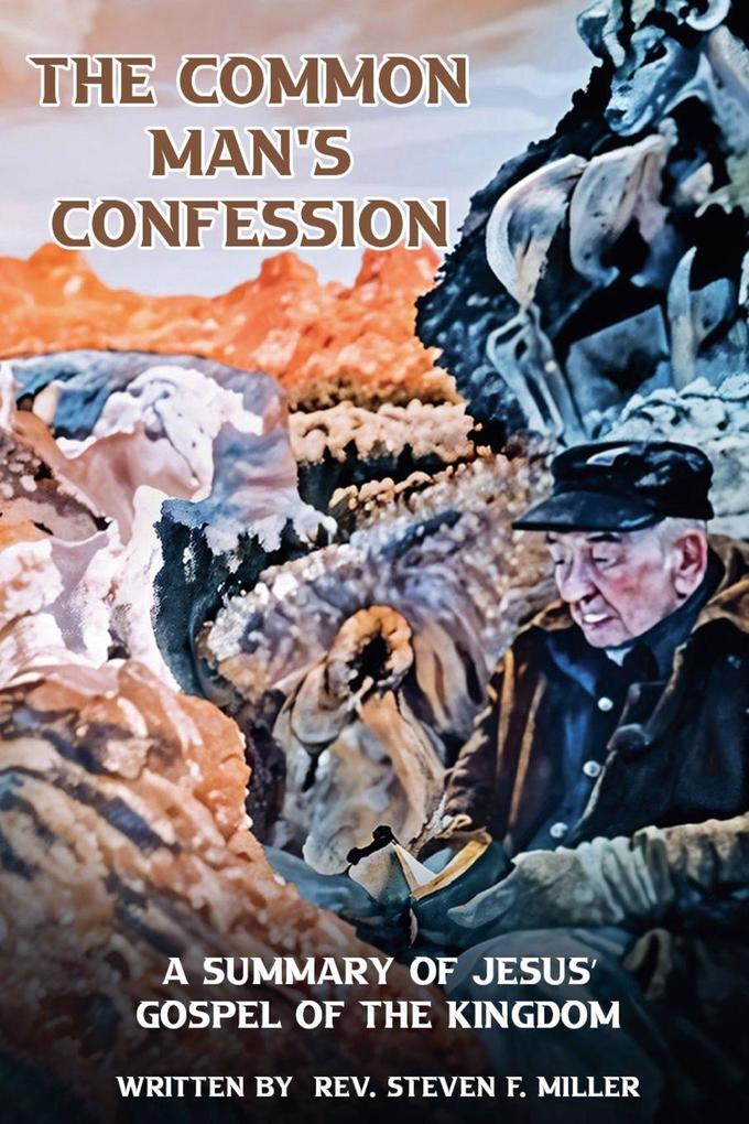 The Common Man's Confession