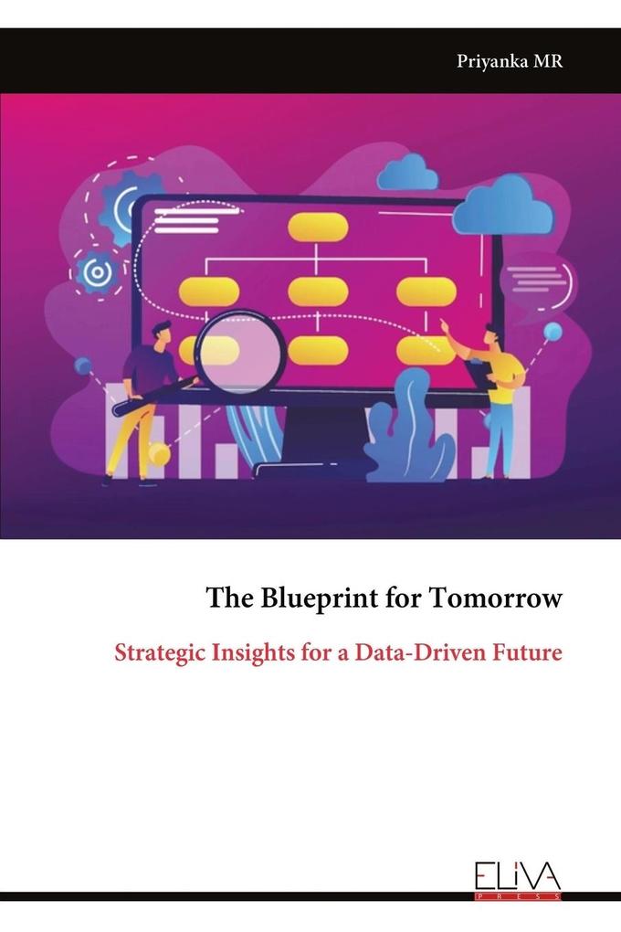 The Blueprint for Tomorrow