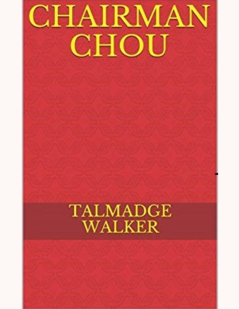 Chairman Chou