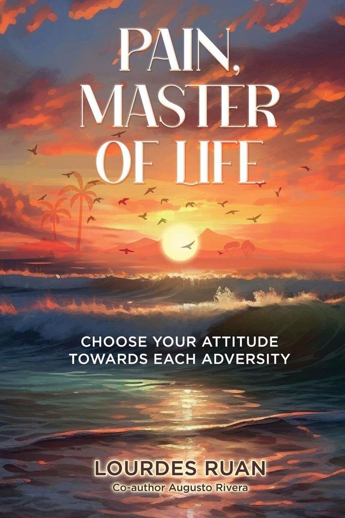 Pain Master Of Life