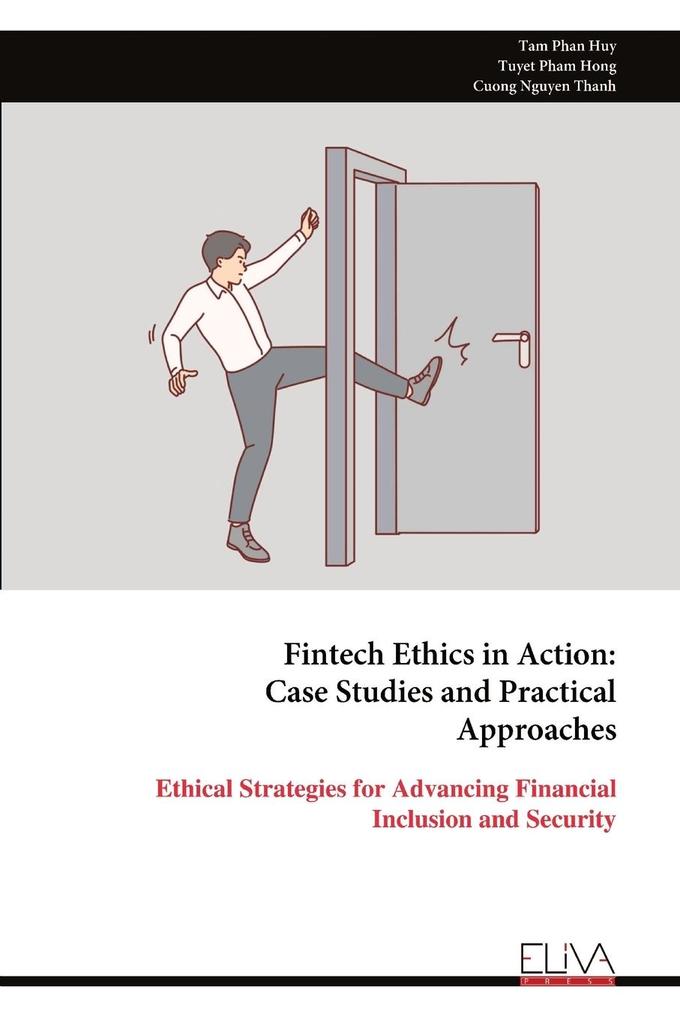 Fintech Ethics in Action