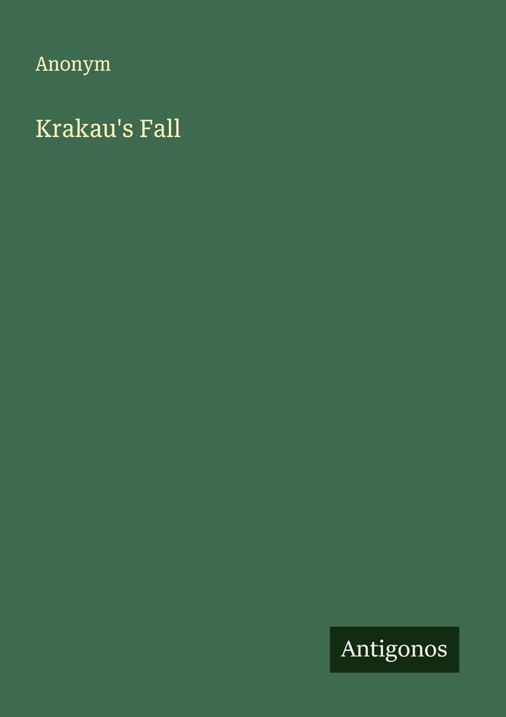Krakau's Fall