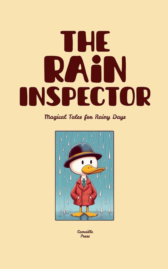 The Rain Inspector