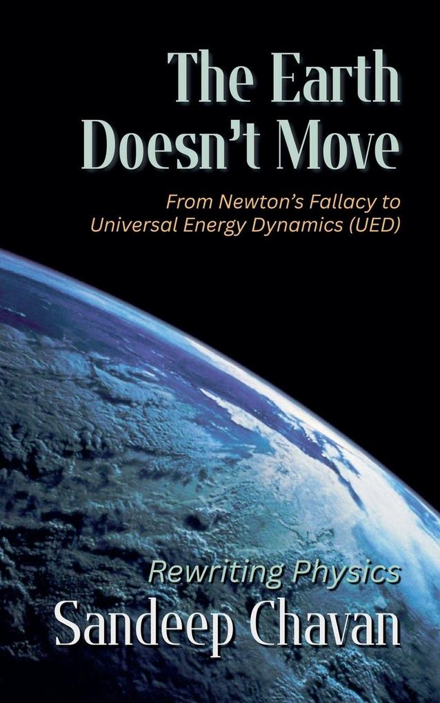 The Earth Doesn't Move