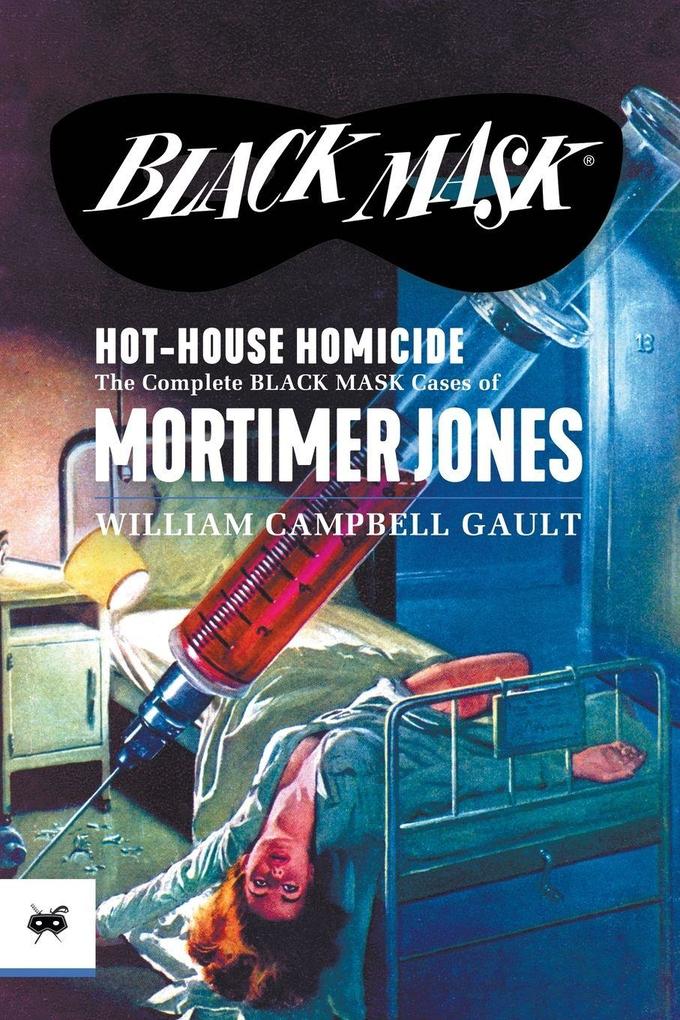 Hot-House Homicide