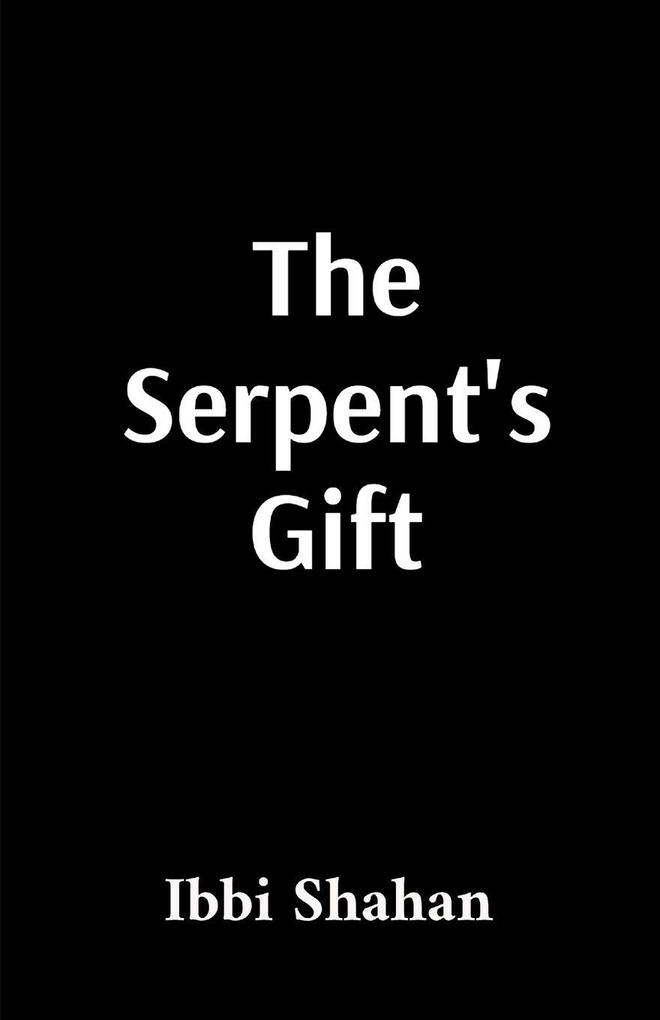 The Serpent's Gift