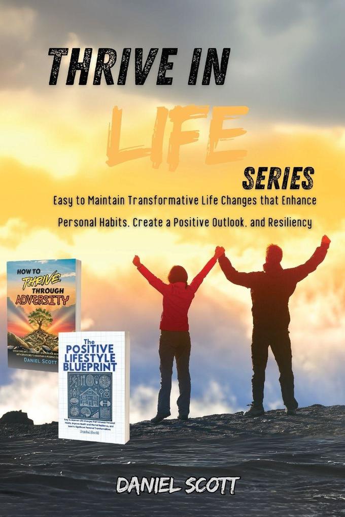Thrive in Life Series