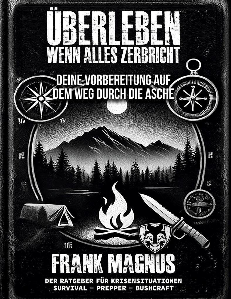 Überleben wenn alles zerbricht