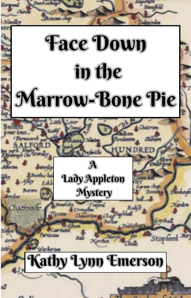 Face Down in the Marrow-Bone Pie (Face Down Mysteries #1)