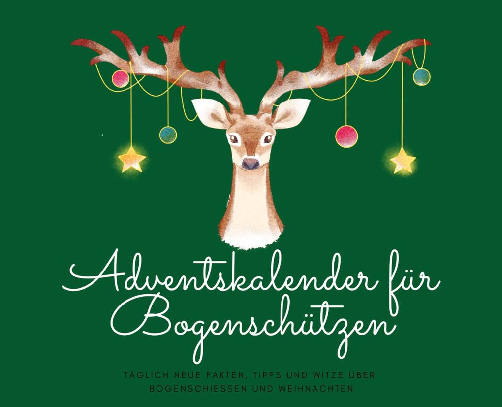 Adventskalender für Bogenschützen