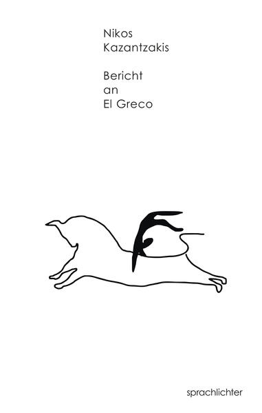 Bericht an El Greco