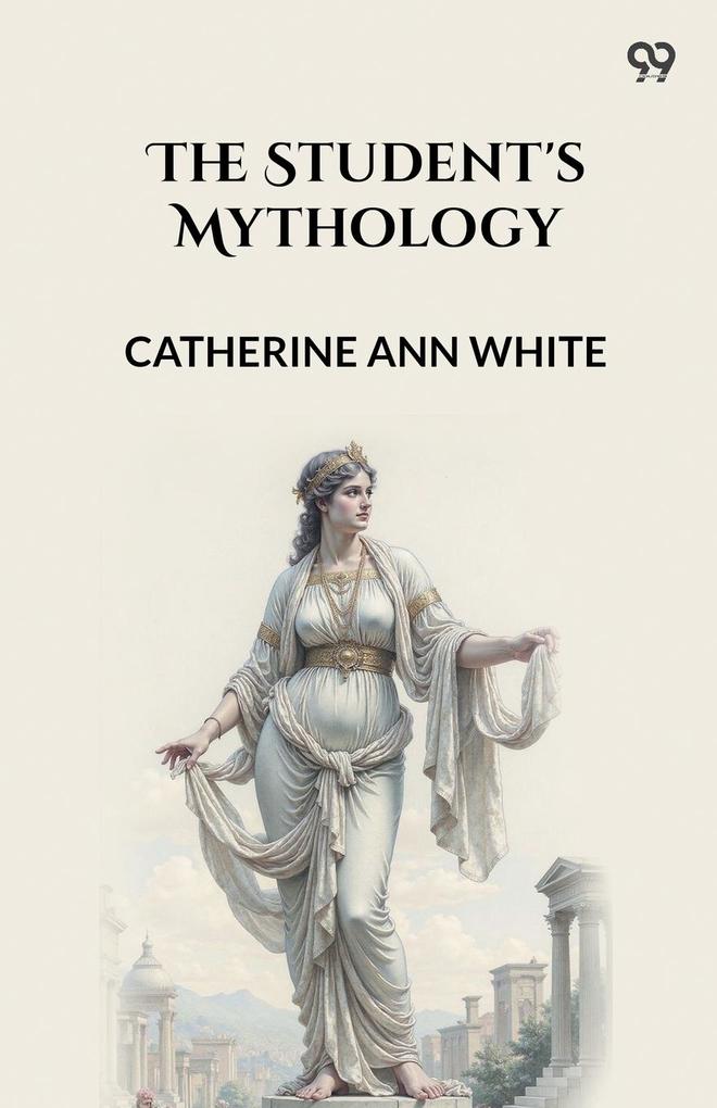 The Student's Mythology