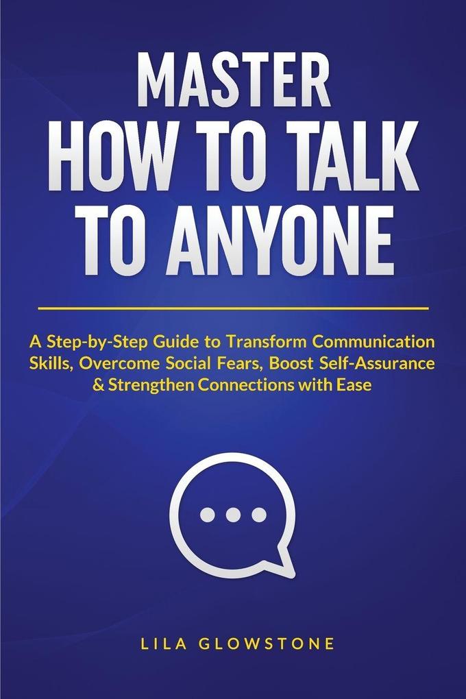 Master How To Talk To Anyone