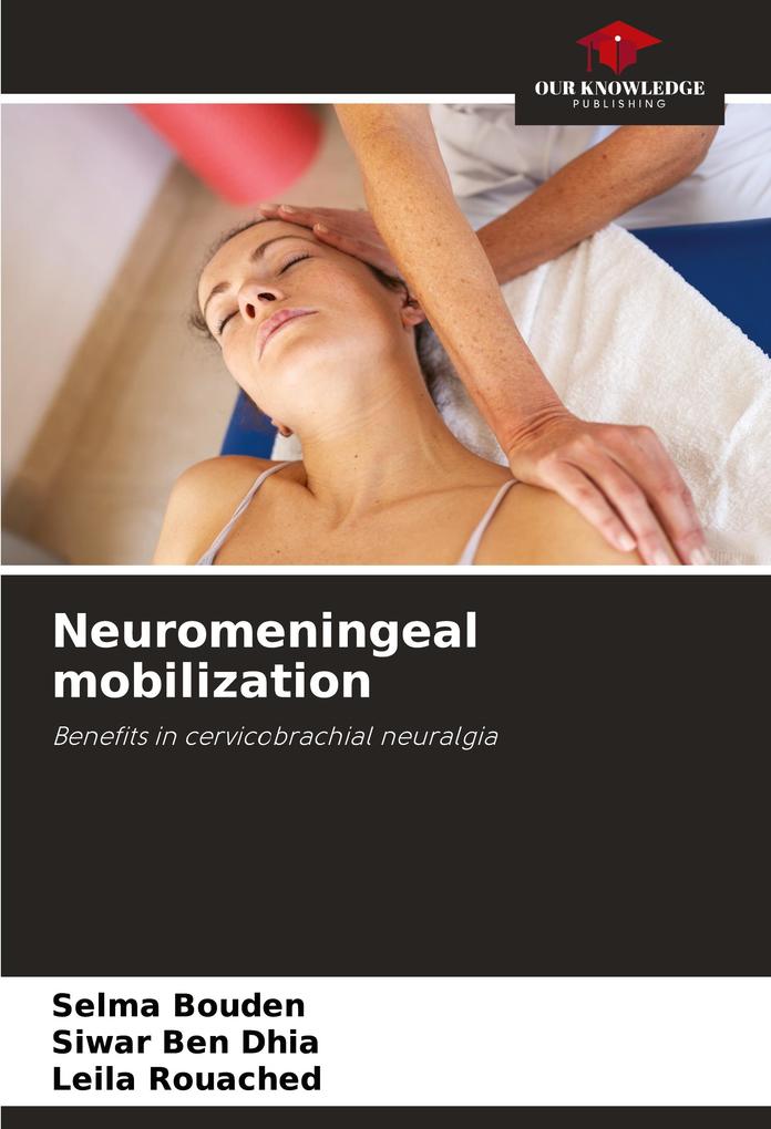 Neuromeningeal mobilization