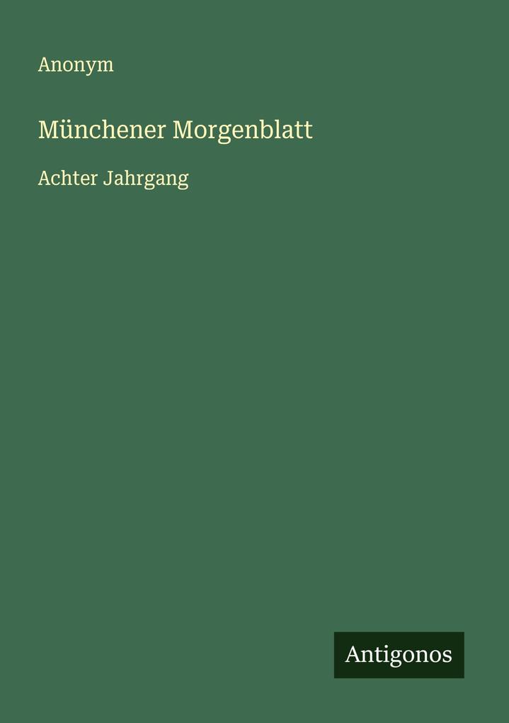 Münchener Morgenblatt