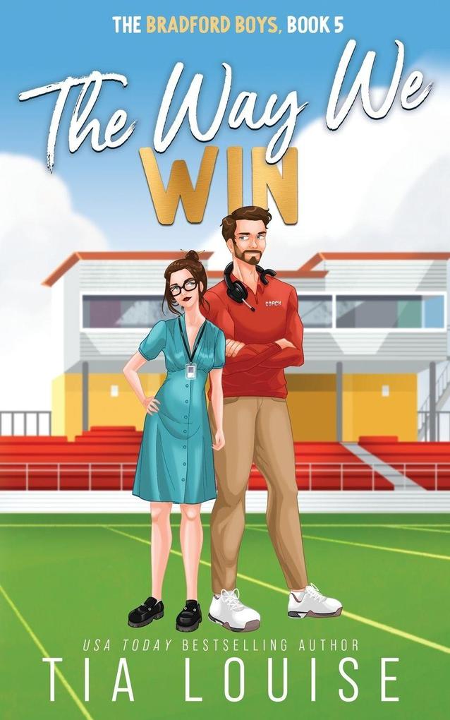 The Way We Win