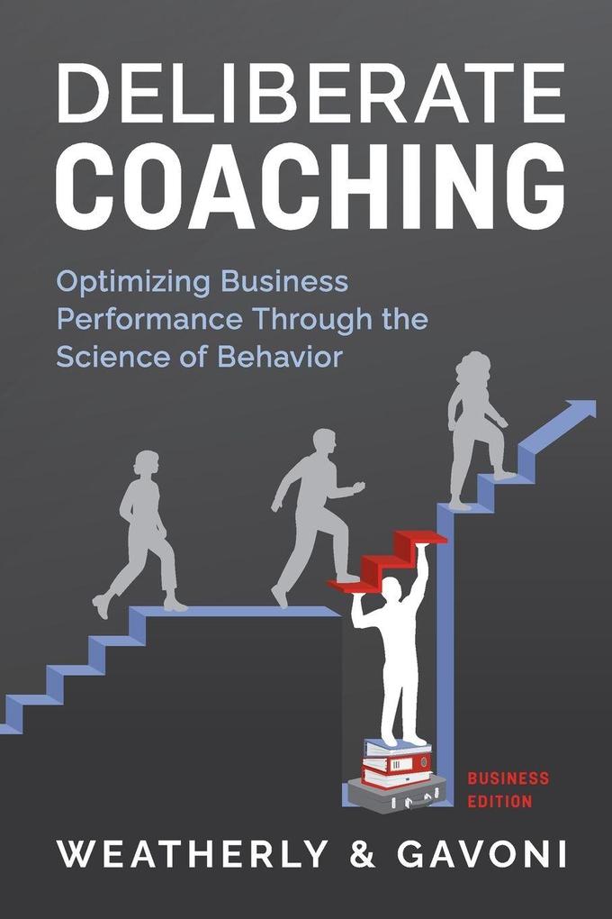 Deliberate Coaching Business Edition