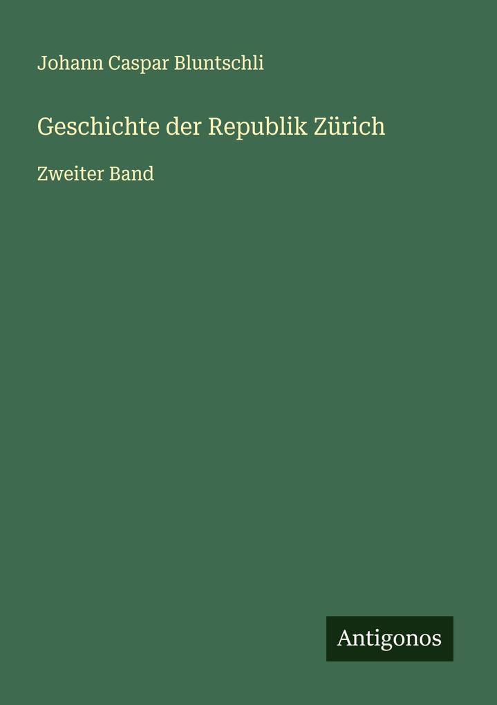 Geschichte der Republik Zürich
