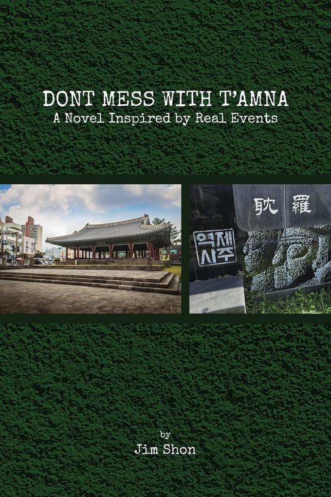 DON'T MESS WITH T'AMNA
