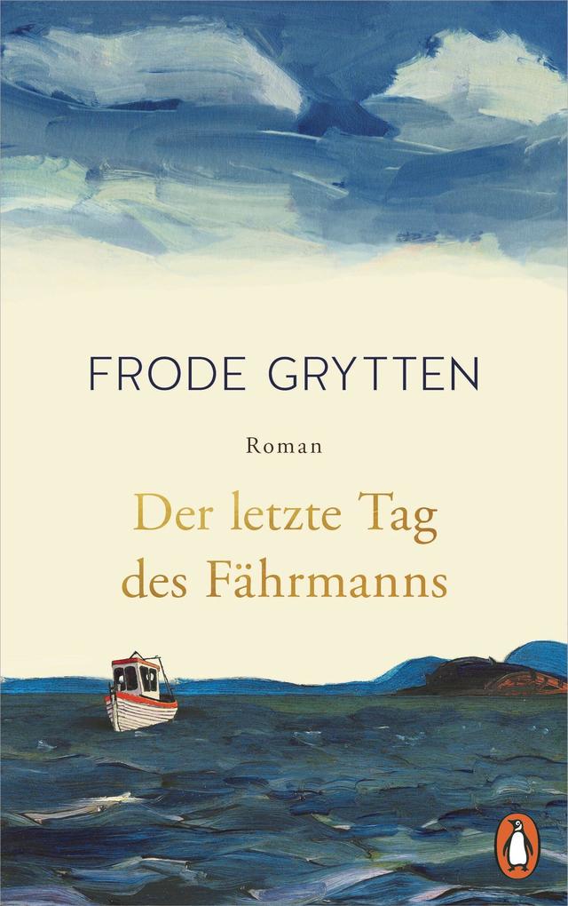 Der letzte Tag des Fährmanns