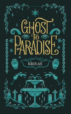 Ghost to Paradise