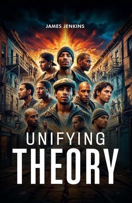 Unifying Theory