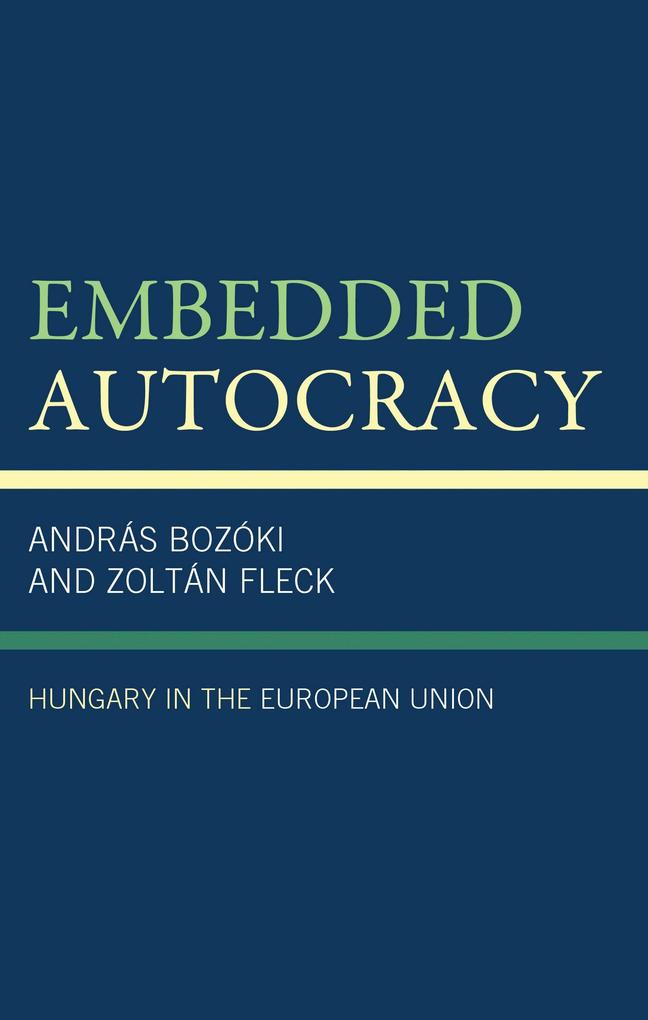 Embedded Autocracy