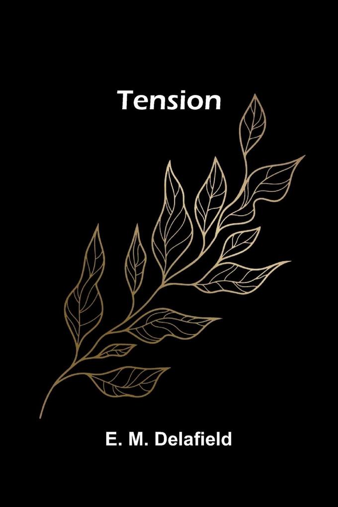 Tension