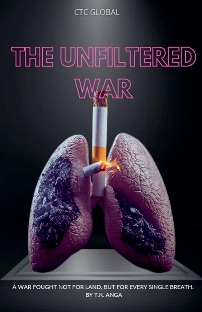 The Unfiltered War