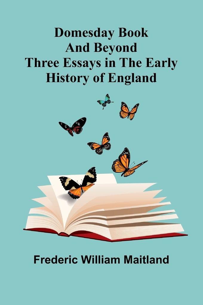 Domesday Book and Beyond