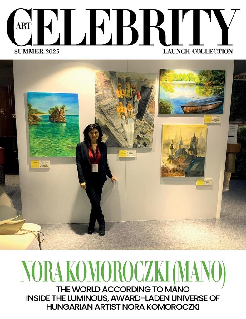 Art Celebrity Launch Collection Summer 2025 - Nora Komoroczki (Mano)