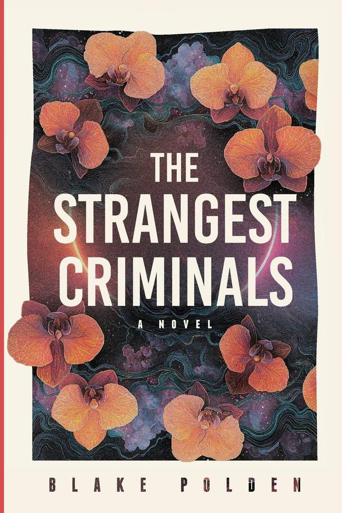 The Strangest Criminals