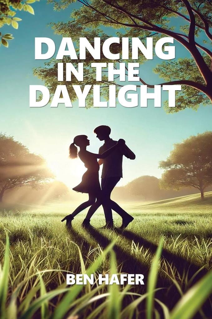 Dancing in the Daylight