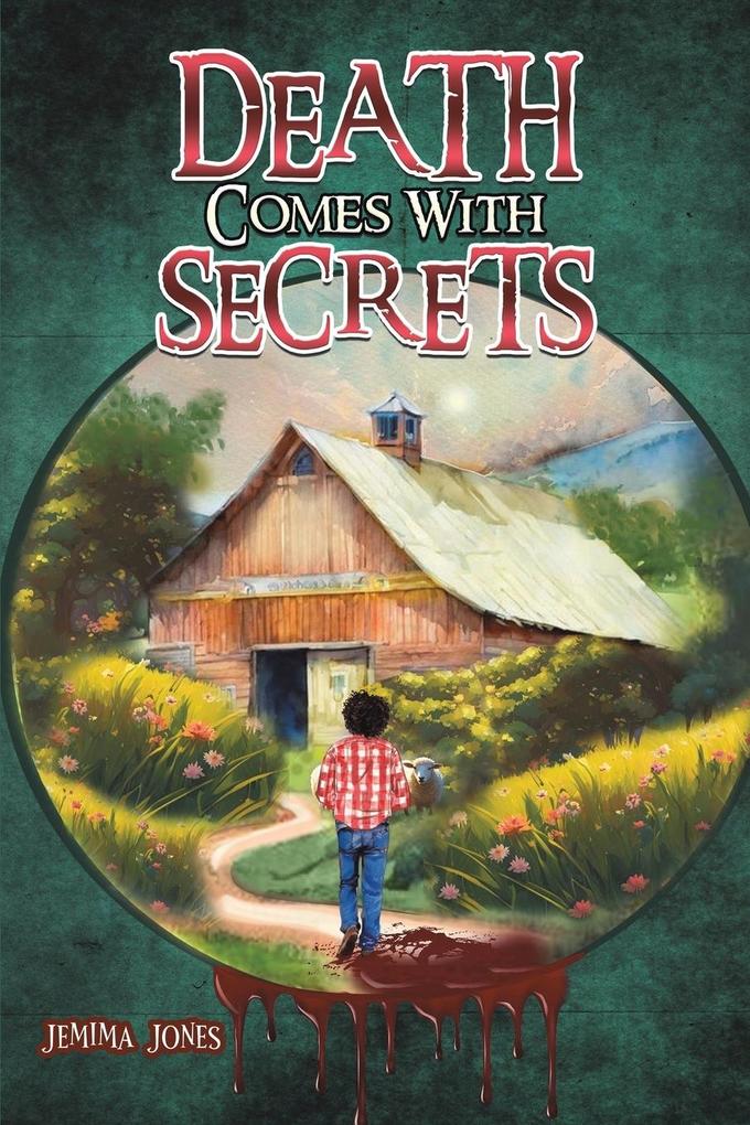 Death Comes With Secrets