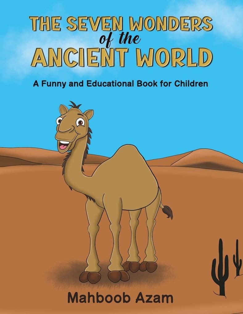 The Seven Wonders of the Ancient World