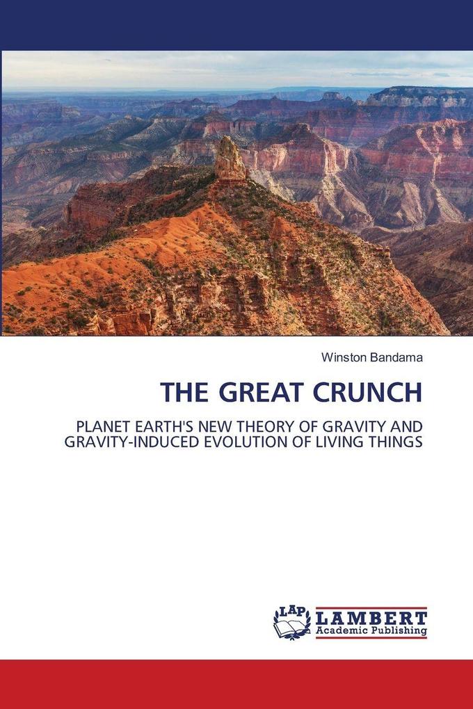 THE GREAT CRUNCH