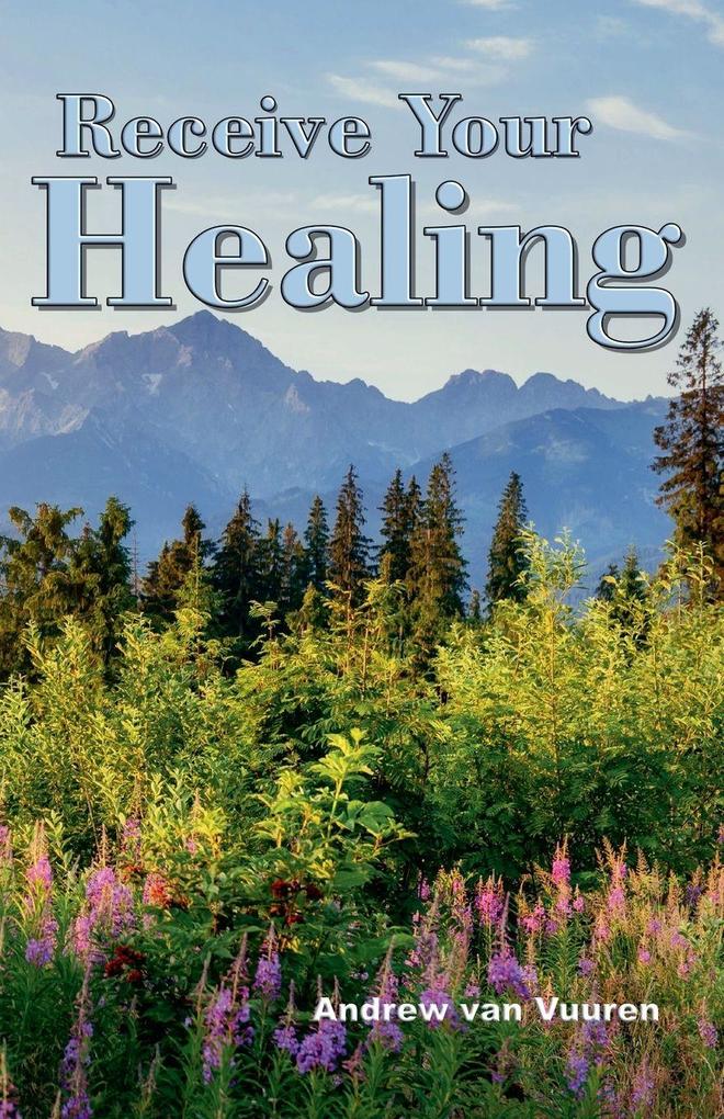 Receive Your Healing