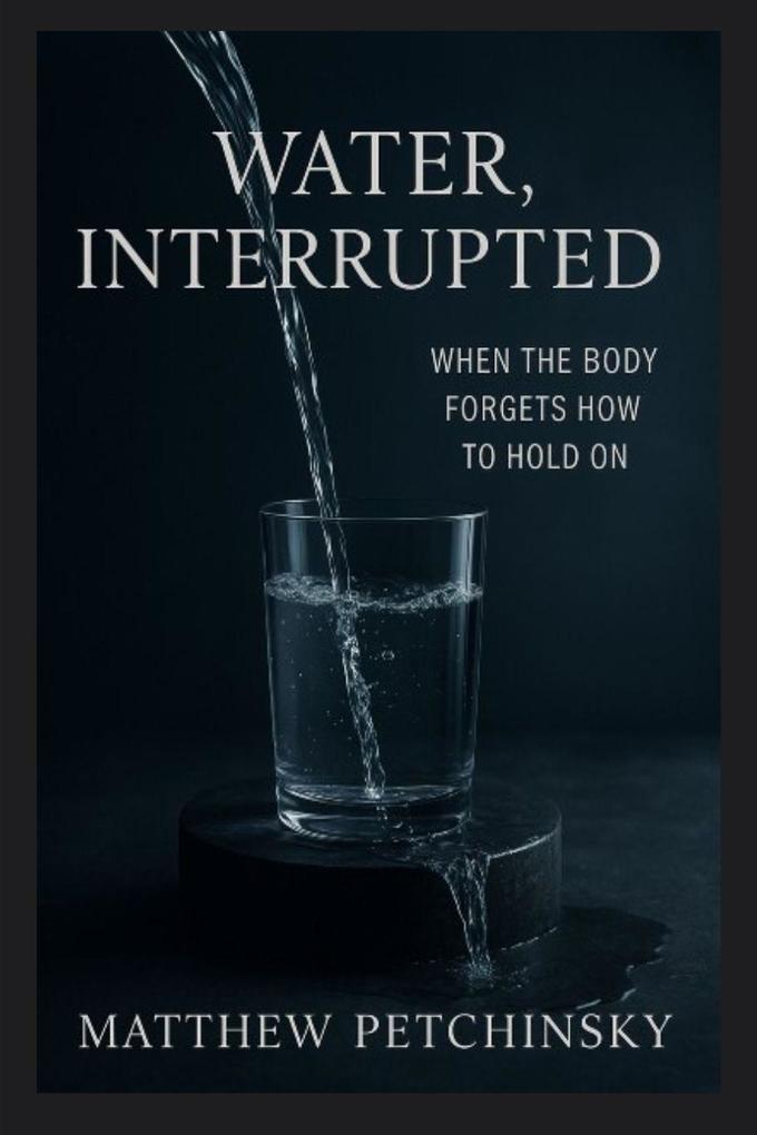 Water Interrupted