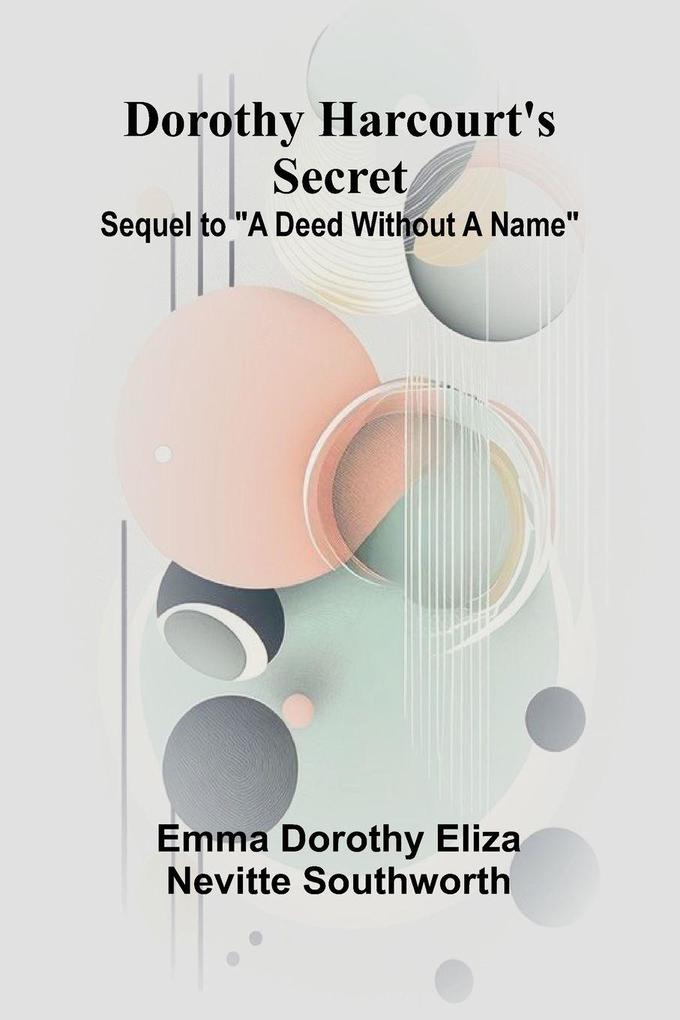Dorothy Harcourt's secret