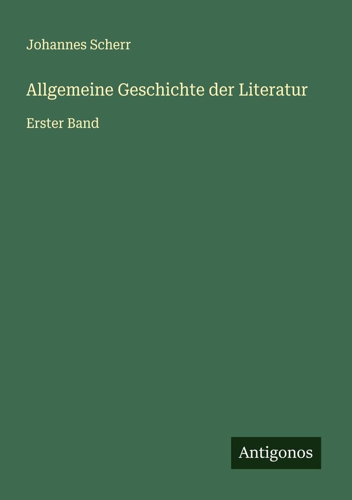 Allgemeine Geschichte der Literatur