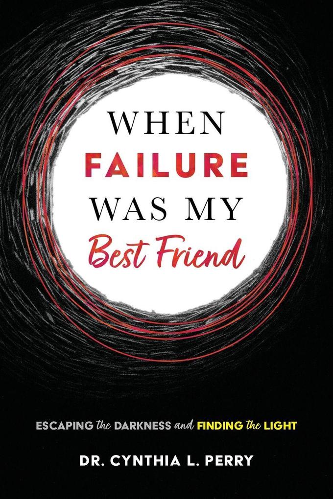 When Failure Was My Best Friend