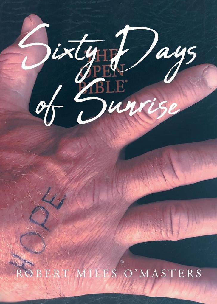 Sixty Days of Sunrise