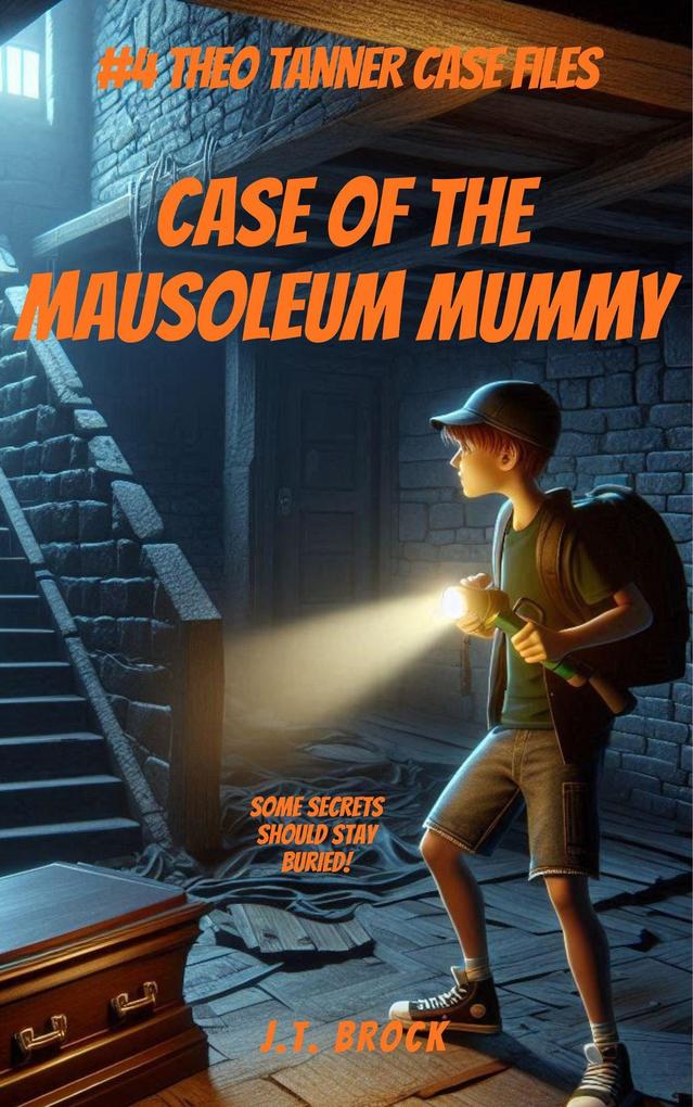 Case Of The Mausoleum Mummy